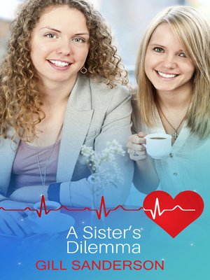 cover image of A Sister's Dilemma
